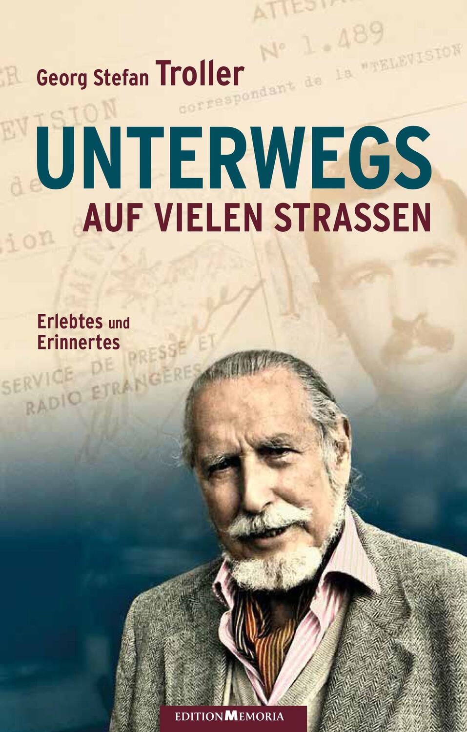 Bild: 9783930353361 | Unterwegs auf vielen Straßen | Erlebtes und Erinnertes | Troller