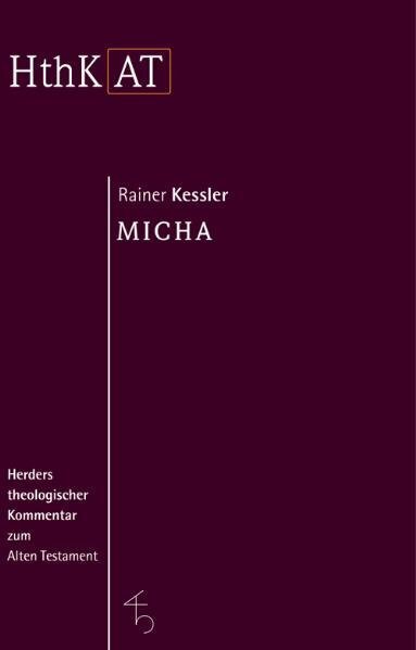 Cover: 9783451268496 | Micha | Rainer Kessler | Buch | Herder, Freiburg | EAN 9783451268496