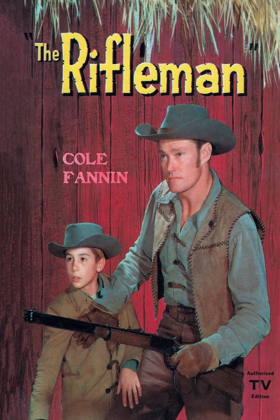 Cover: 9781479445905 | The Rifleman | Cole Fannin | Taschenbuch | Englisch | 2024