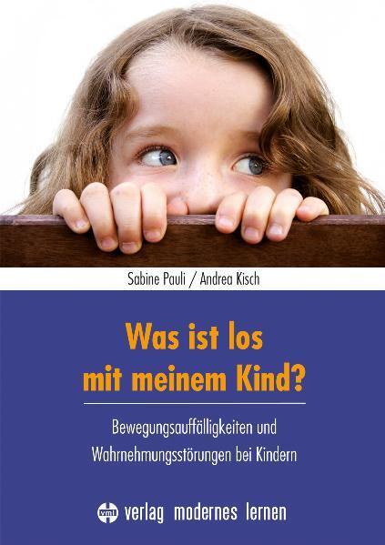 Cover: 9783808008102 | Was ist los mit meinem Kind? | Sabine Pauli (u. a.) | Taschenbuch