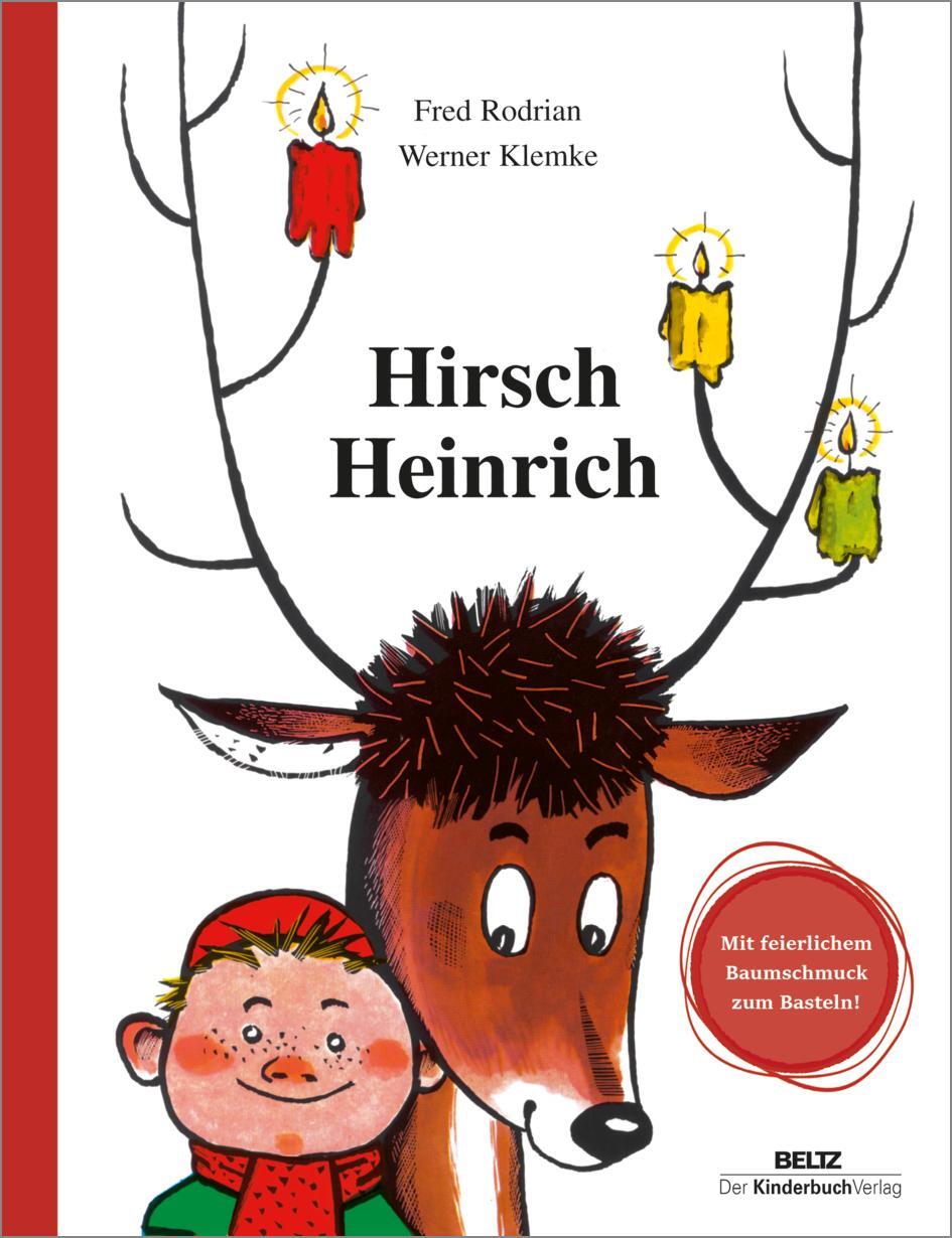 Cover: 9783407772299 | Hirsch Heinrich | Geschenkausgabe mit Bastelbogen | Fred Rodrian