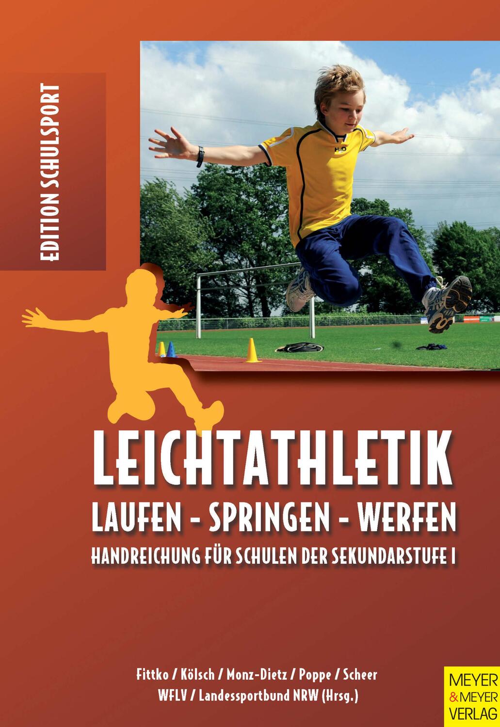 Cover: 9783898995917 | Leichtathletik - Handreichungen für Schulen der Sekundarstufe 1 | Buch