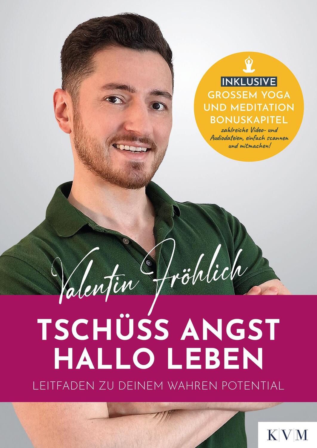 Cover: 9783868676808 | Tschüss Angst. Hallo Leben | Leitfaden zu deinem wahren Potential