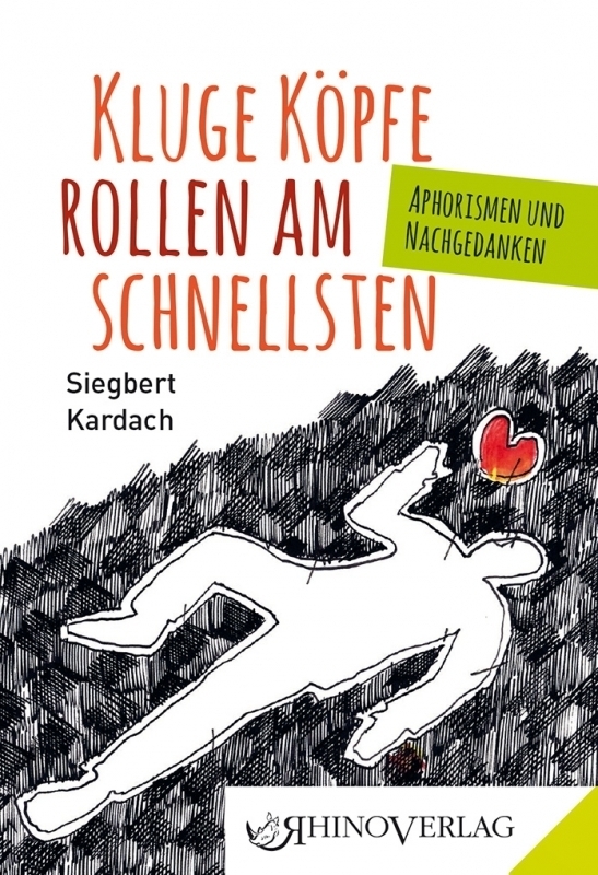 Cover: 9783955600808 | Kluge Köpfe rollen am schnellsten | Aphorismen und Nachgedanken | Buch