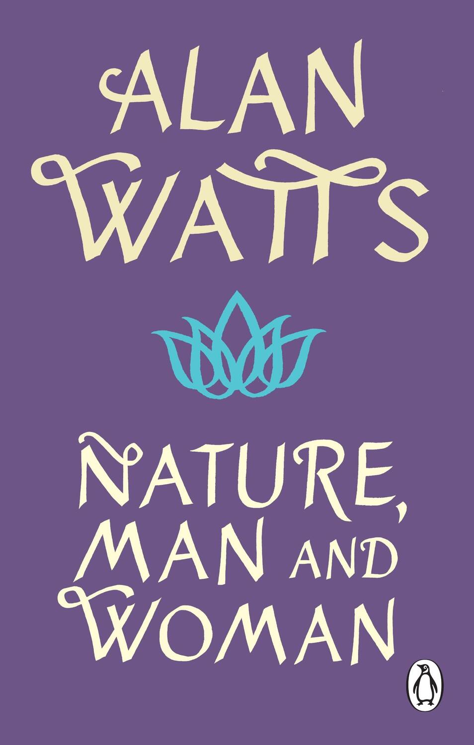Cover: 9781846046896 | Nature, Man and Woman | Alan W Watts | Taschenbuch | Englisch | 2022