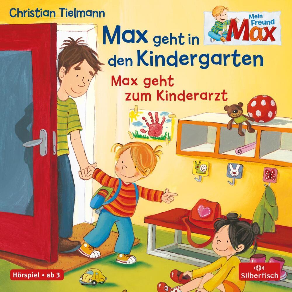 Cover: 9783867424783 | Mein Freund Max 5: Max geht in den Kindergarten / Max geht zum...