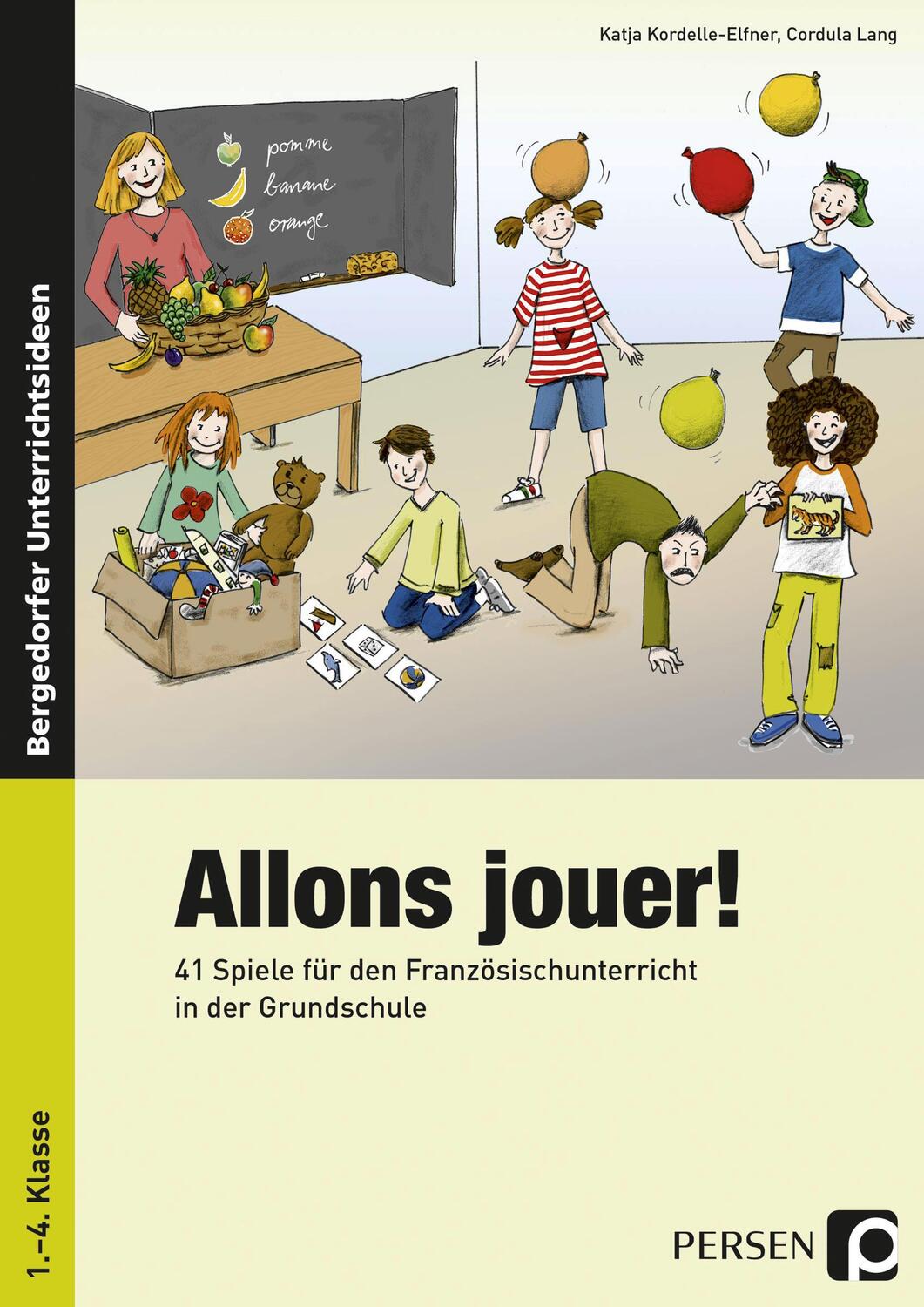 Cover: 9783834434005 | Allons jouer! | Katja Kordelle-Elfner (u. a.) | Taschenbuch | Deutsch