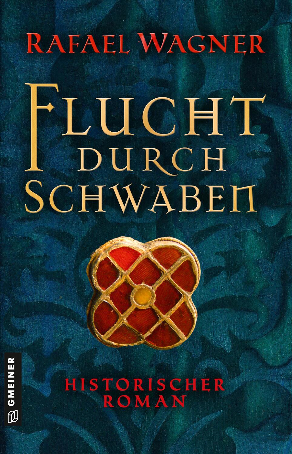 Cover: 9783839200261 | Flucht durch Schwaben | Historischer Roman | Rafael Wagner | Buch