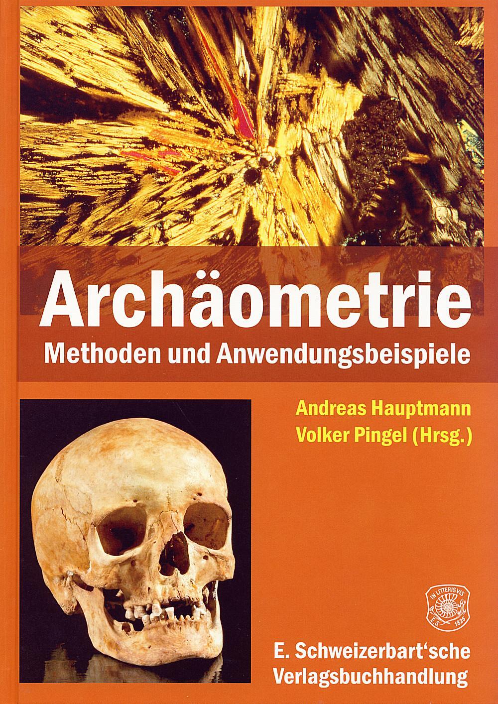 Cover: 9783510652327 | Archäometrie | Andreas Hauptmann (u. a.) | Buch | Deutsch | 2008