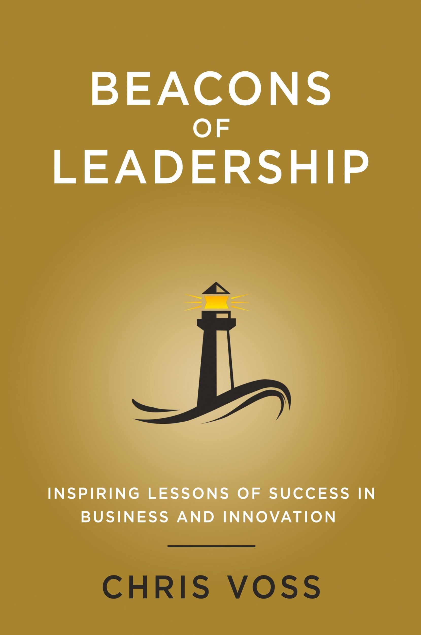 Cover: 9781087920986 | Beacons of Leadership | Chris Voss | Taschenbuch | Englisch | 2021