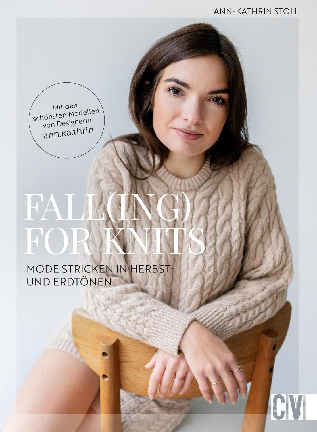 Cover: 9783841067609 | Fall(ing) for Knits - Mode stricken in Herbst- und Erdtönen | Stoll
