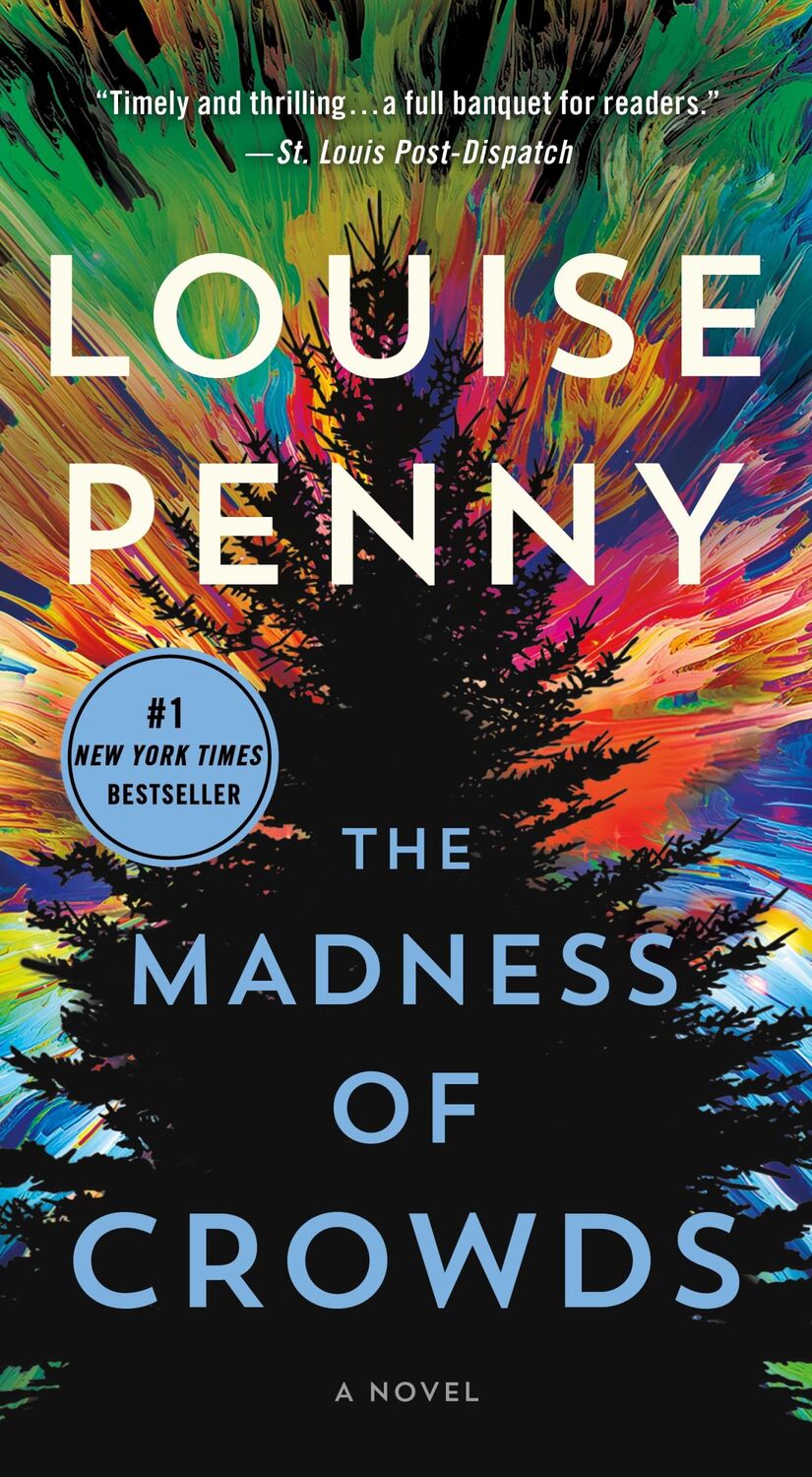 Cover: 9781250847263 | The Madness of Crowds | A Novel | Louise Penny | Taschenbuch | 608 S.