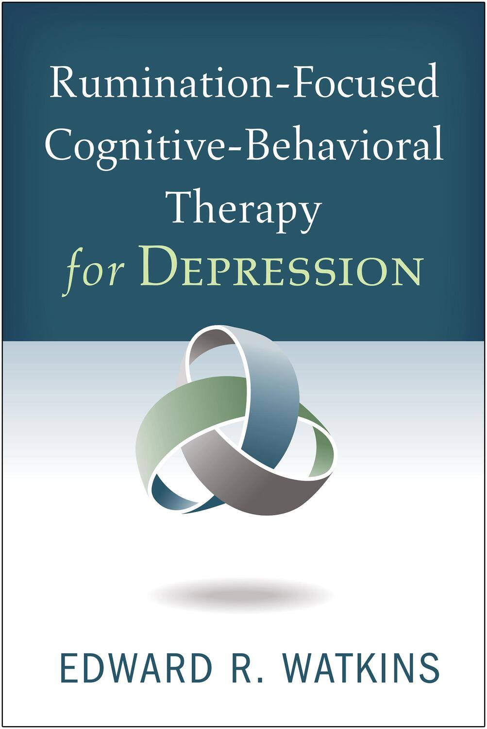 Cover: 9781462536047 | Rumination-Focused Cognitive-Behavioral Therapy for Depression | Buch