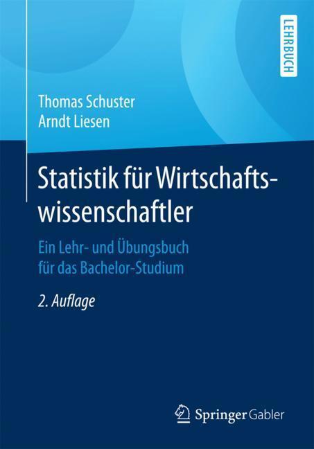 Cover: 9783662498354 | Statistik für Wirtschaftswissenschaftler | Schuster | Taschenbuch