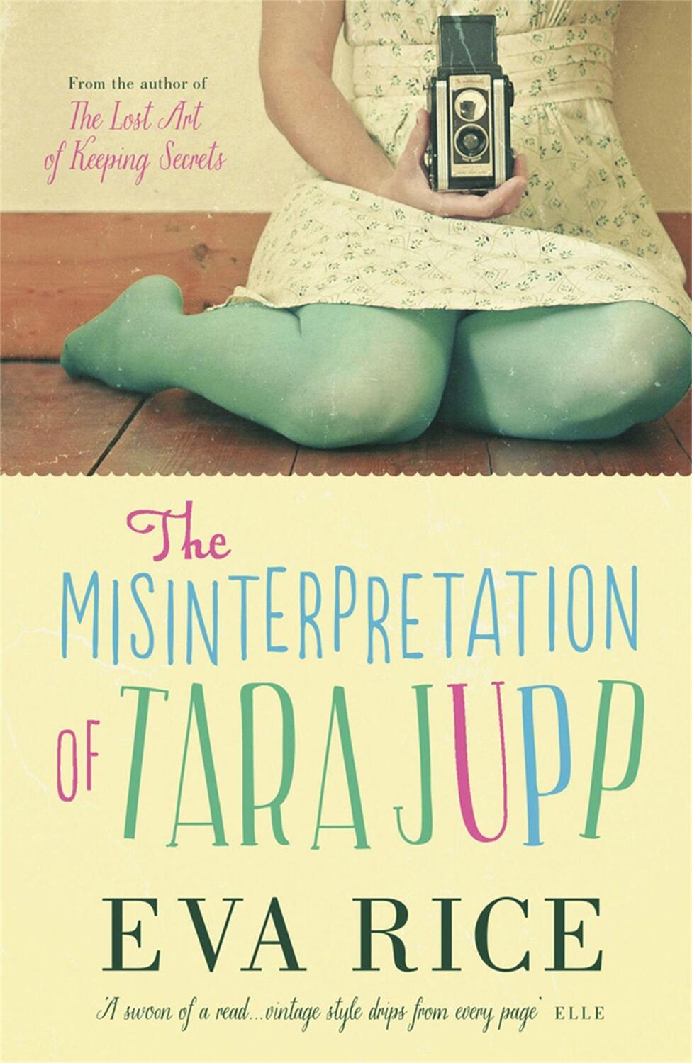 Cover: 9781780878263 | The Misinterpretation of Tara Jupp | Eva Rice | Taschenbuch | 584 S.