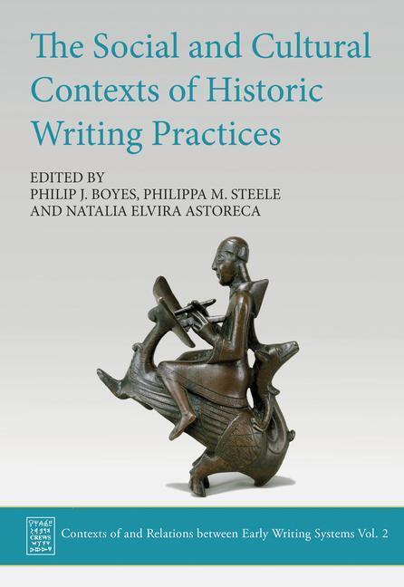 Cover: 9781789254785 | The Social and Cultural Contexts of Historic Writing Practices | Buch