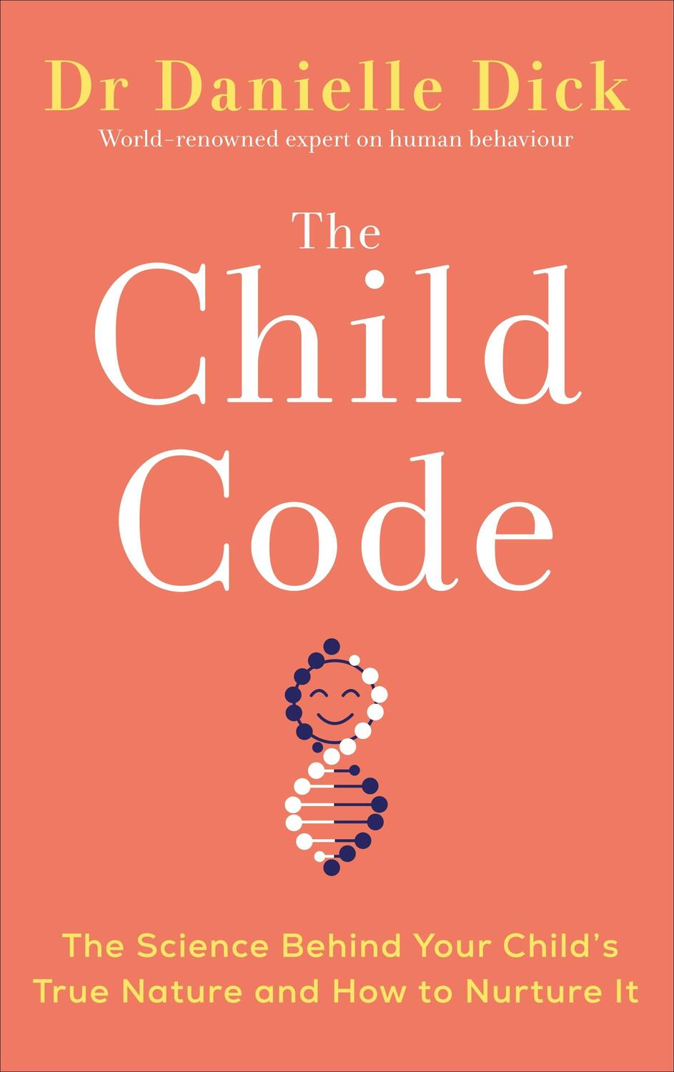 Cover: 9781785043475 | The Child Code | Danielle Dick | Taschenbuch | Englisch | 2021
