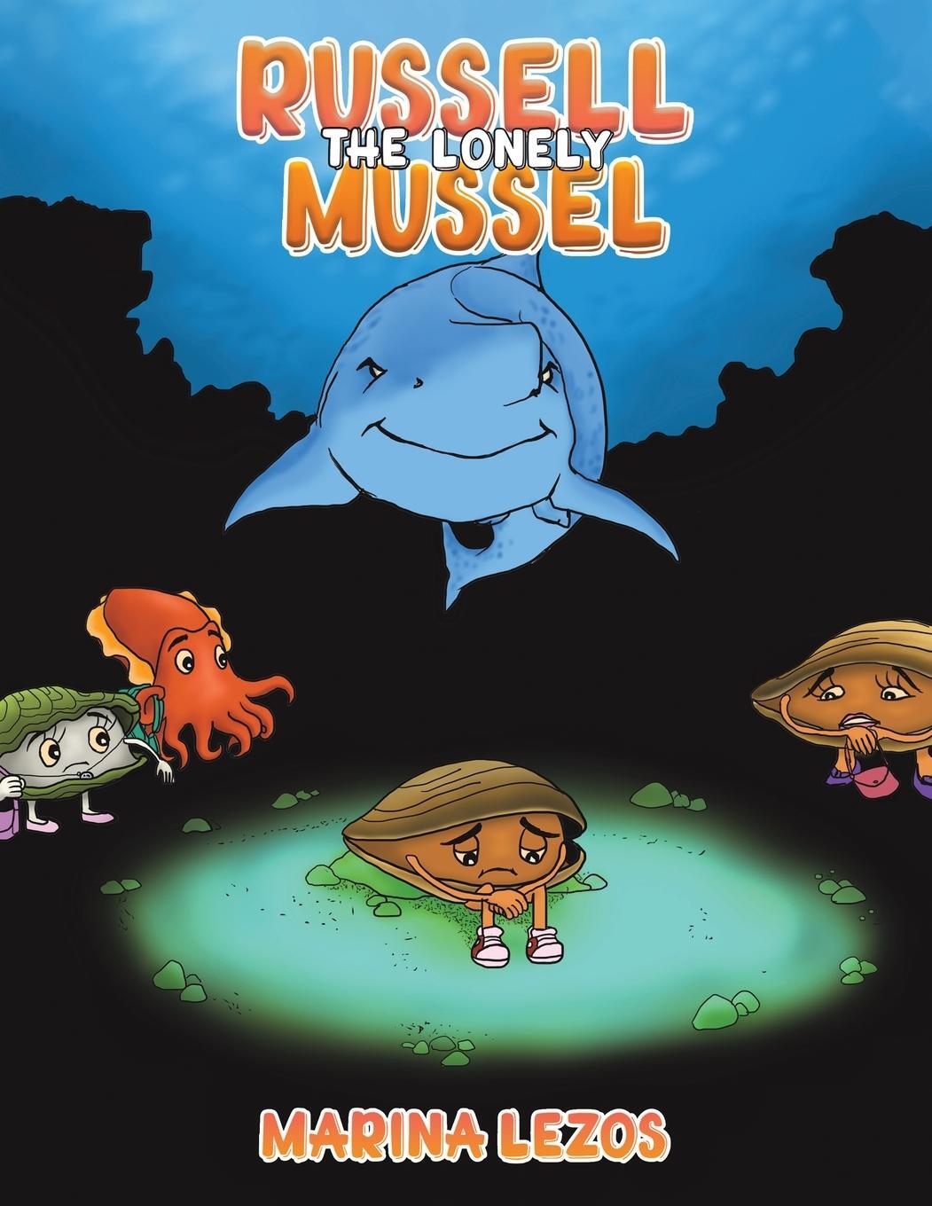 Cover: 9781398419155 | Russell The Lonely Mussel | Marina Lezos | Taschenbuch | Englisch