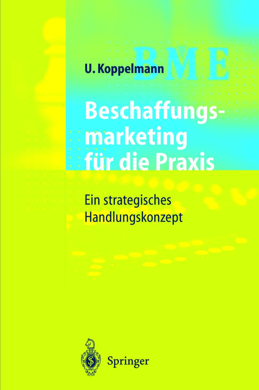 Cover: 9783642645754 | Beschaffungsmarketing für die Praxis | Udo Koppelmann | Taschenbuch