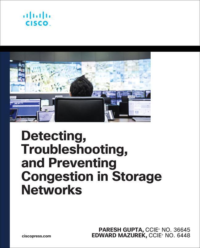 Cover: 9780137887231 | Detecting, Troubleshooting, and Preventing Congestion in Storage...
