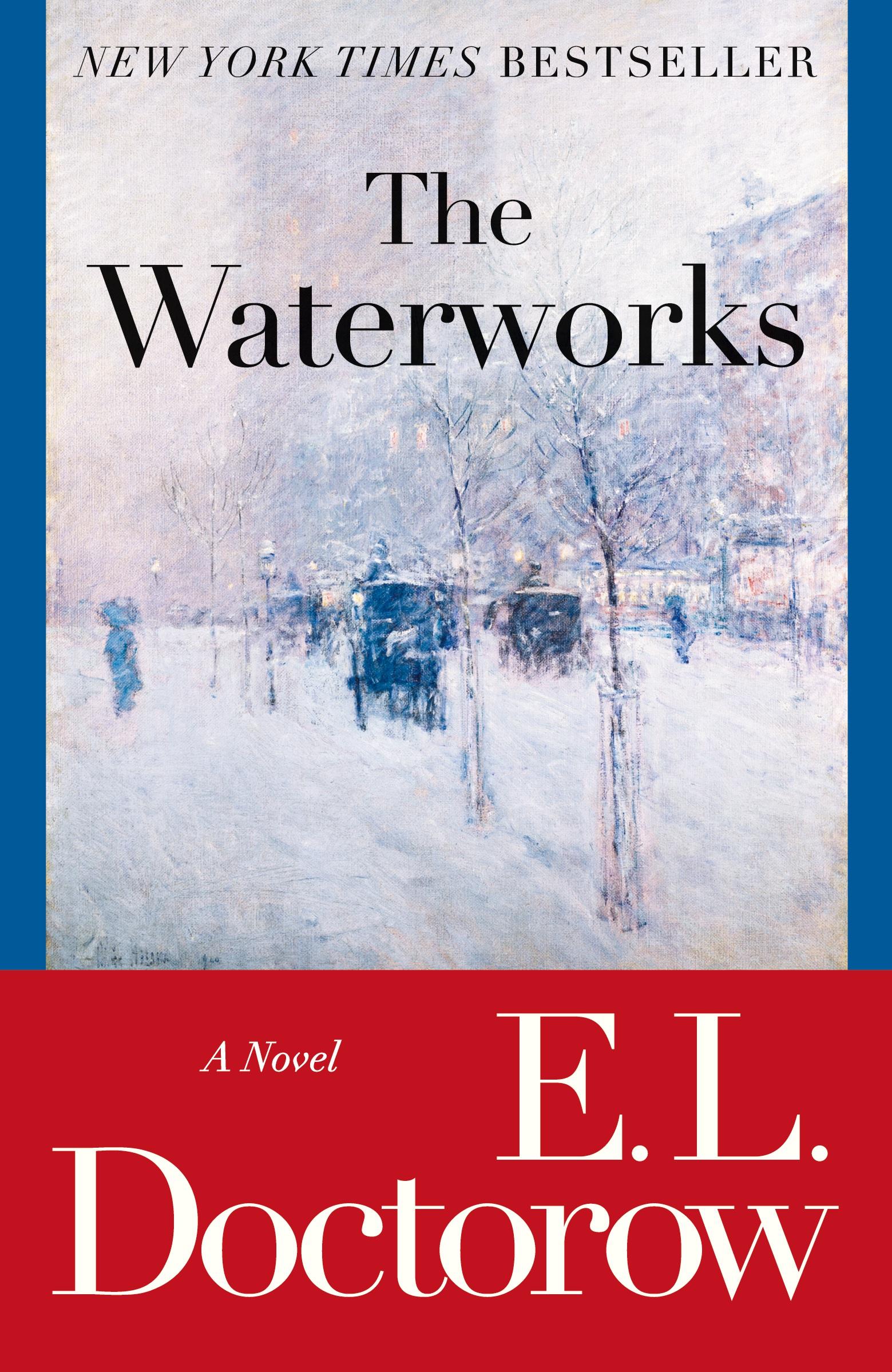 Cover: 9780812978193 | The Waterworks | A Novel | E. L. Doctorow | Taschenbuch | Englisch