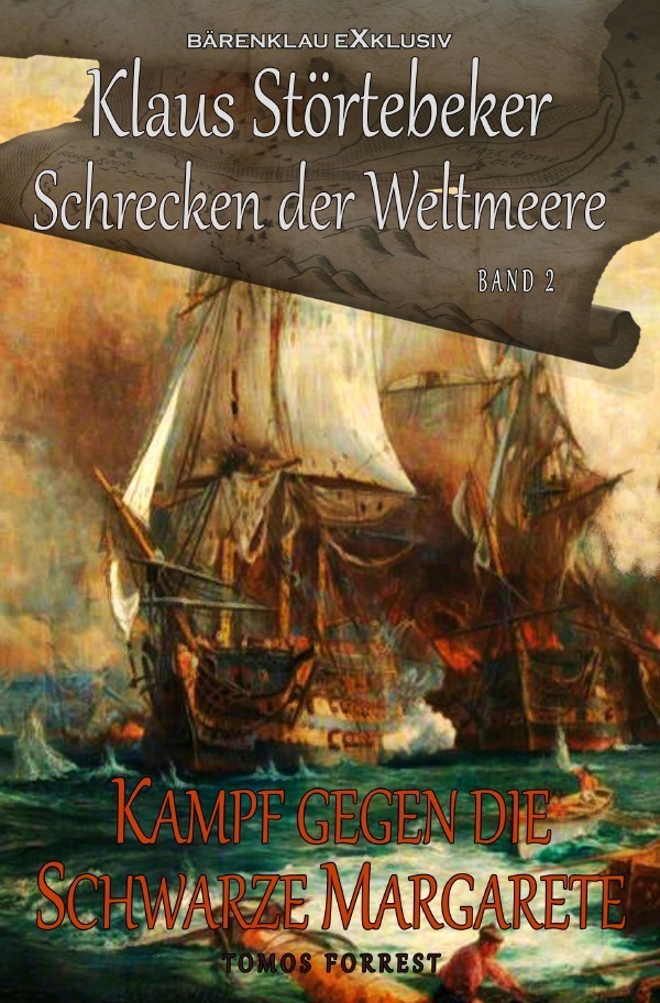 Cover: 9783756517084 | Klaus Störtebeker - Der Schrecken der Weltmeere Band 2: Kampf gegen...