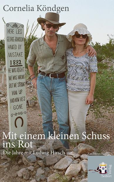 Cover: 9783902406910 | Mit einem kleinen Schuss ins Rot | Die Jahre mit Ludwig Hirsch | Buch
