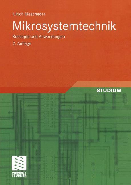 Cover: 9783519162568 | Mikrosystemtechnik | Konzepte und Anwendungen | Ulrich Mescheder | xii