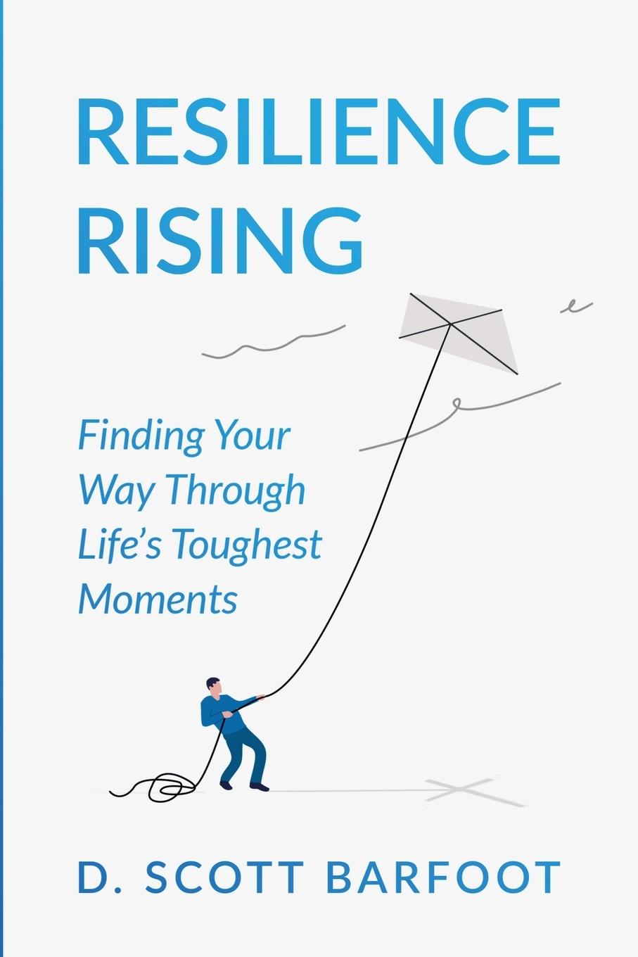 Cover: 9781961349087 | Resilience Rising | Finding Your Way Through Life's Toughest Moments