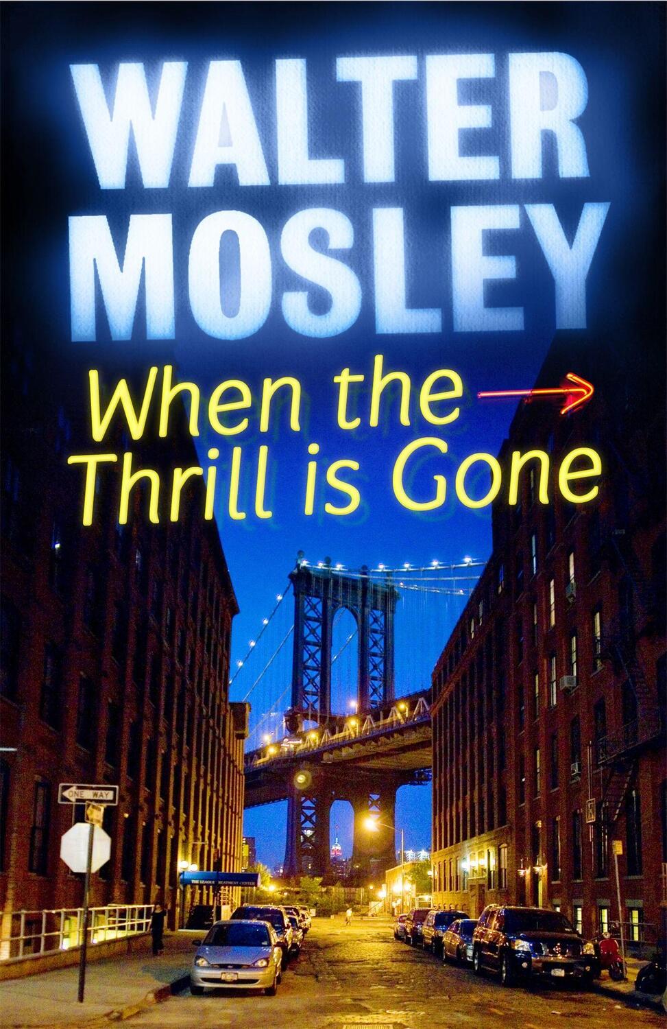 Cover: 9781780220123 | When the Thrill is Gone | A Leonid McGill Mystery, Leonid McGill 3