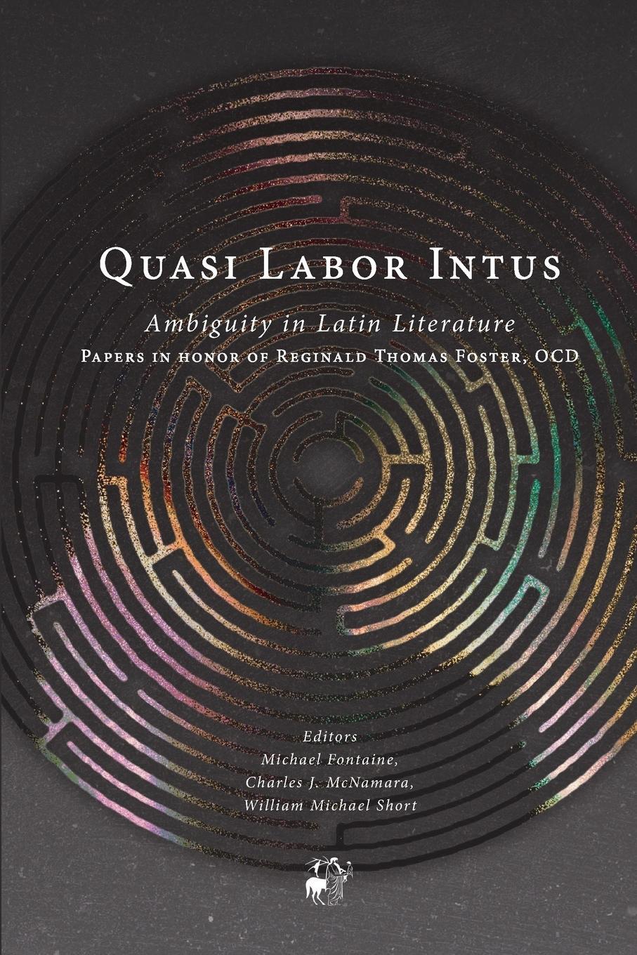 Cover: 9781732475014 | Quasi Labor Intus | Ambiguity in Latin Literature | Short | Buch