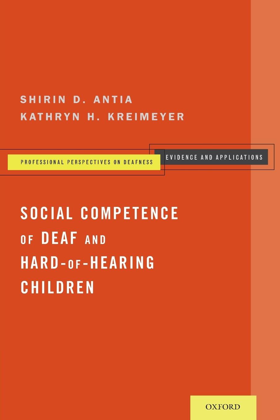 Cover: 9780199957736 | Social Competence of Deaf and Hard-Of-Hearing Children | Antia | Buch