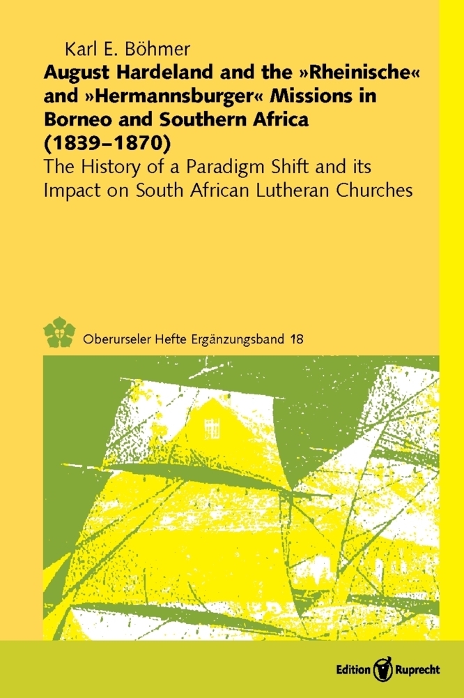 Cover: 9783846902349 | August Hardeland and the "Rheinische" and "Hermannsburger" Missions...