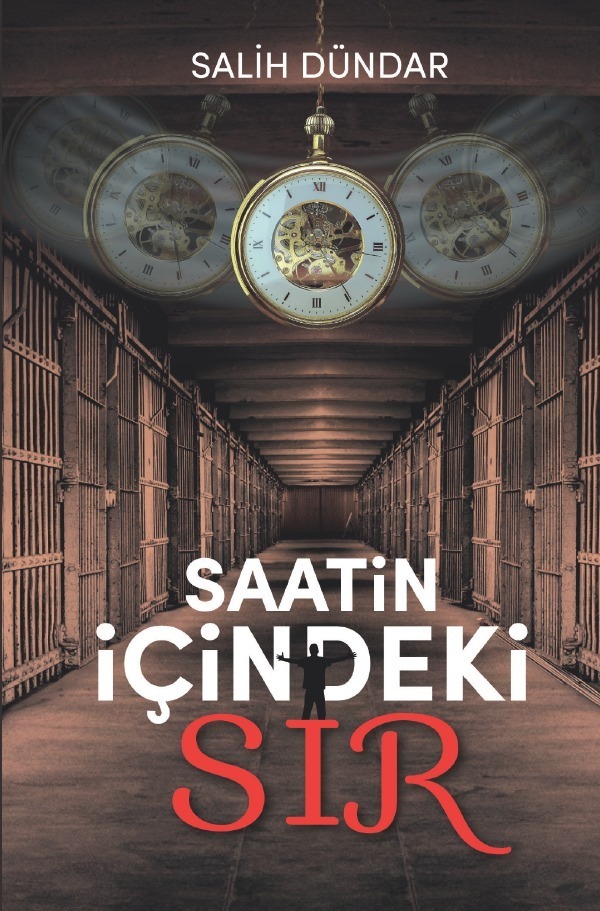 Cover: 9783754945469 | Saatin Içindeki Sir | Salih Dündar | Taschenbuch | Türkisch | epubli