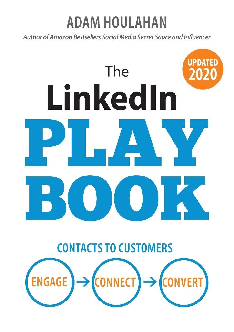 Cover: 9780992469832 | The LinkedIn Playbook | Adam Houlahan | Taschenbuch | Paperback | 2016