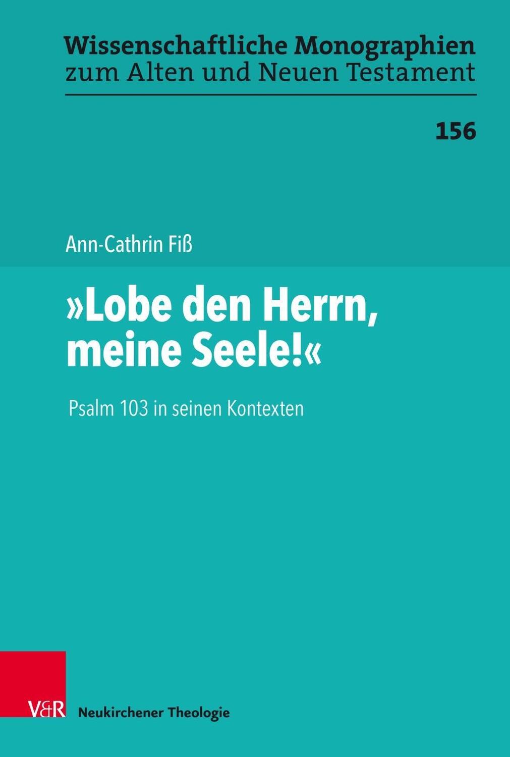 Cover: 9783788733414 | 'Lobe den Herrn, meine Seele!' | Ann-Cathrin Fiß | Buch | 336 S.