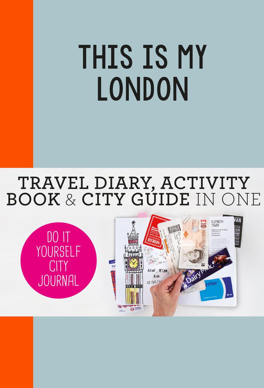 Cover: 9789063693954 | This is my London | Do-It-Yourself City Journal | Petra De Hamer