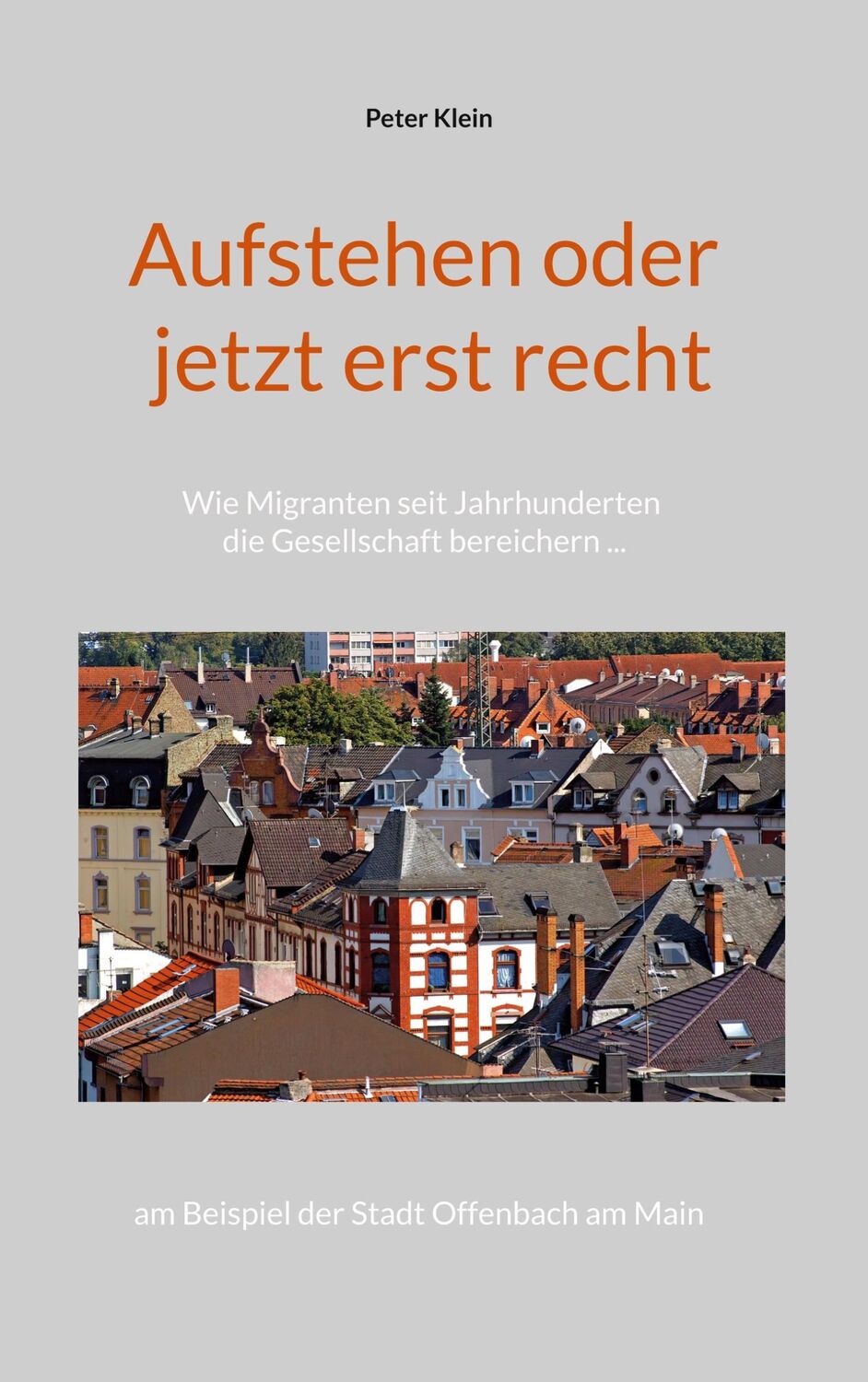 Cover: 9783756218073 | Aufstehen oder jetzt erst recht | Peter Klein | Taschenbuch | 86 S.