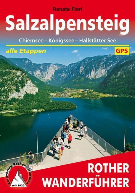 Cover: 9783763345052 | Salzalpensteig | Renate Florl | Taschenbuch | Rother Wanderführer