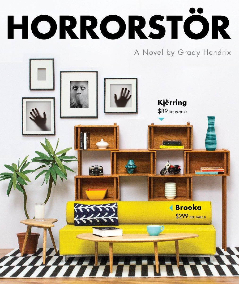 Cover: 9781594745263 | Horrorstör | Grady Hendrix | Taschenbuch | 243 S. | Englisch | 2014