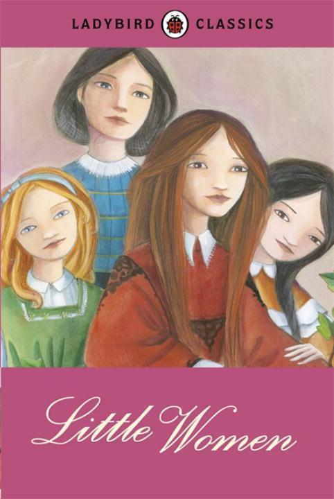 Cover: 9780723270874 | Ladybird Classics: Little Women | Louisa May Alcott | Buch | Englisch