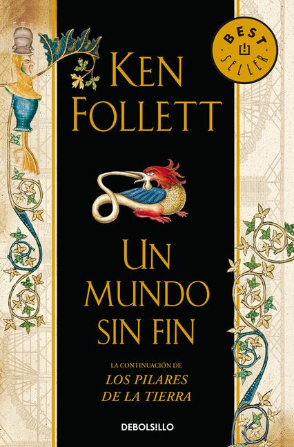 Cover: 9788499893730 | Un mundo sin fin | Ken Follett | Taschenbuch | 1180 S. | Spanisch