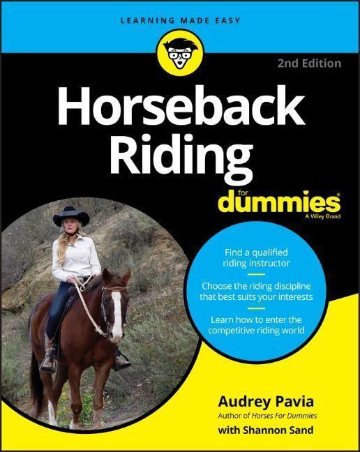 Cover: 9781119607663 | Horseback Riding For Dummies, 2nd Edition | A Pavia | Taschenbuch