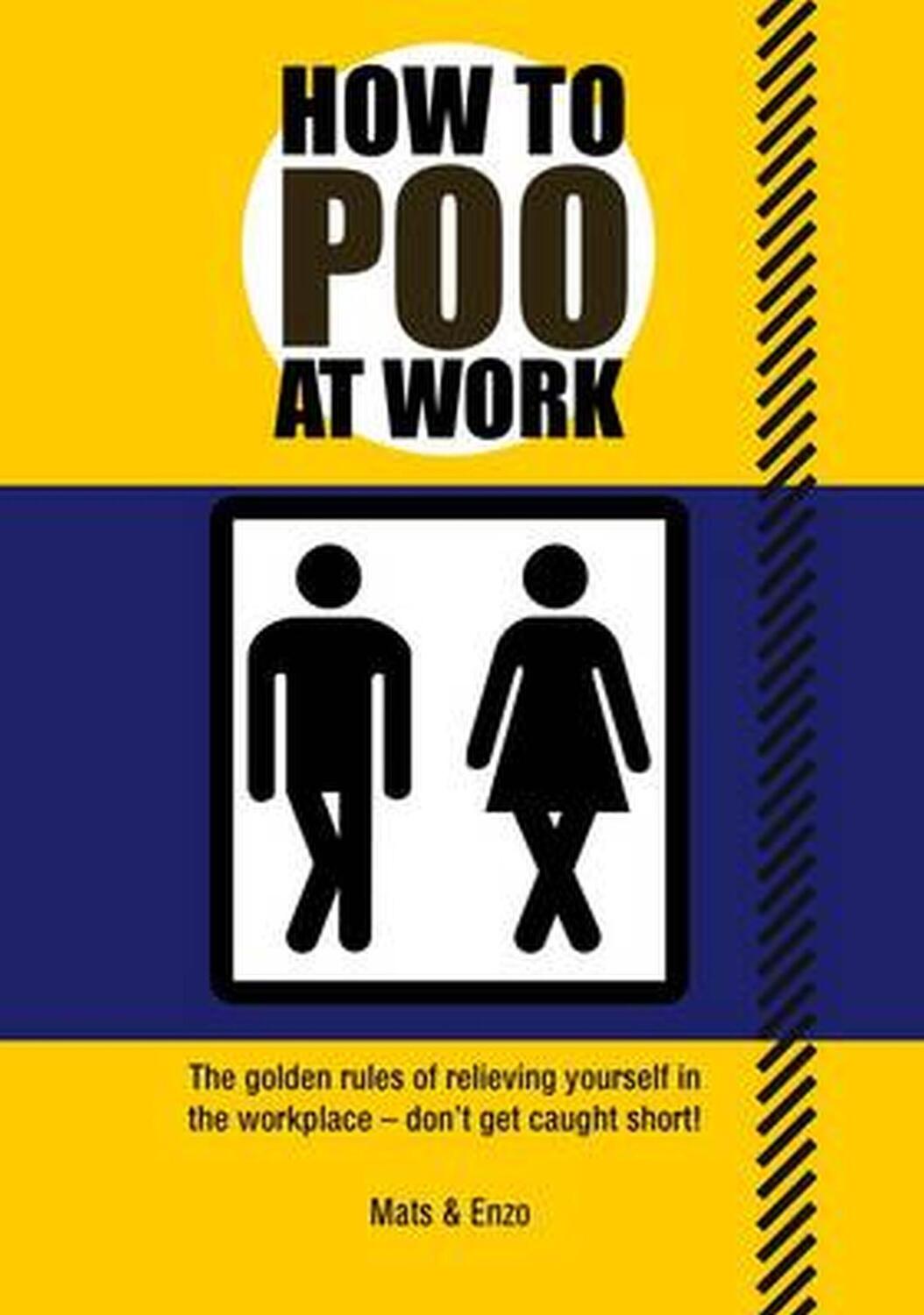 Cover: 9781853757402 | How to Poo at Work | Mats and Enzo | Taschenbuch | Englisch | 2009