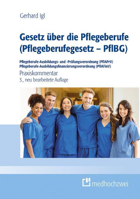 Cover: 9783862168170 | Gesetz über die Pflegeberufe (Pflegeberufegesetz - PflBG)...