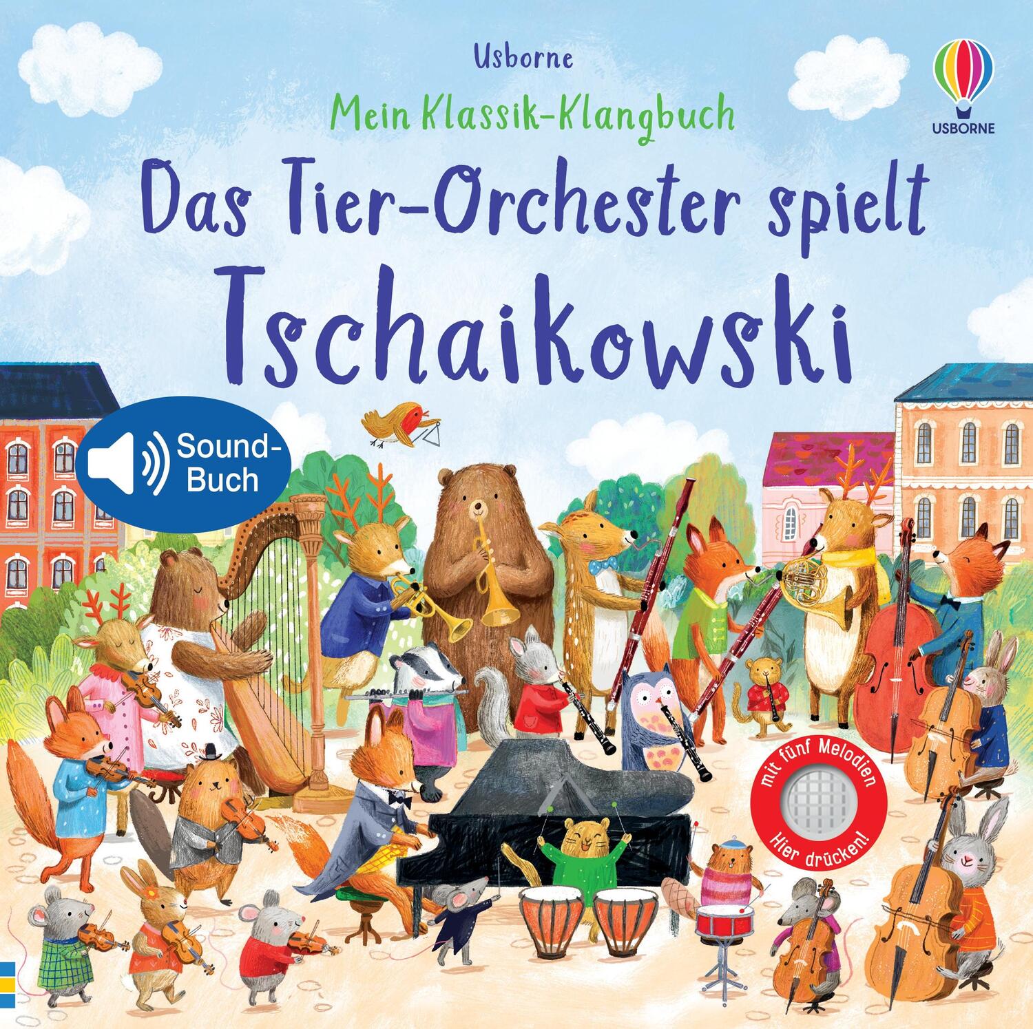 Cover: 9781035700202 | Mein Klassik-Klangbuch: Das Tier-Orchester spielt Tschaikowski | Buch