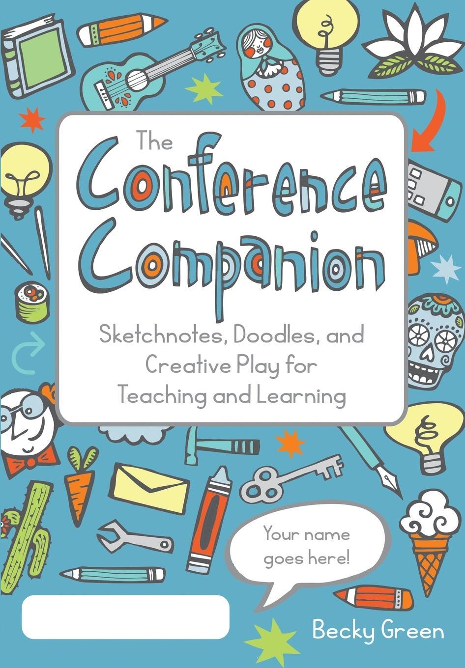 Cover: 9781734144420 | The Conference Companion | Becky Green | Taschenbuch | Paperback