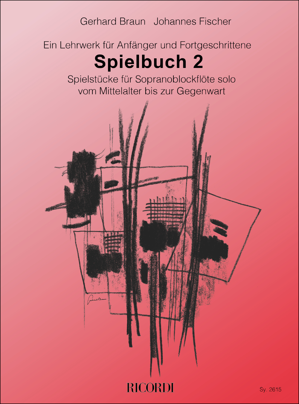 Cover: 9790204226153 | Spielbuch Band 2 Spielstücke für Sopranblockflöte solo Vom...