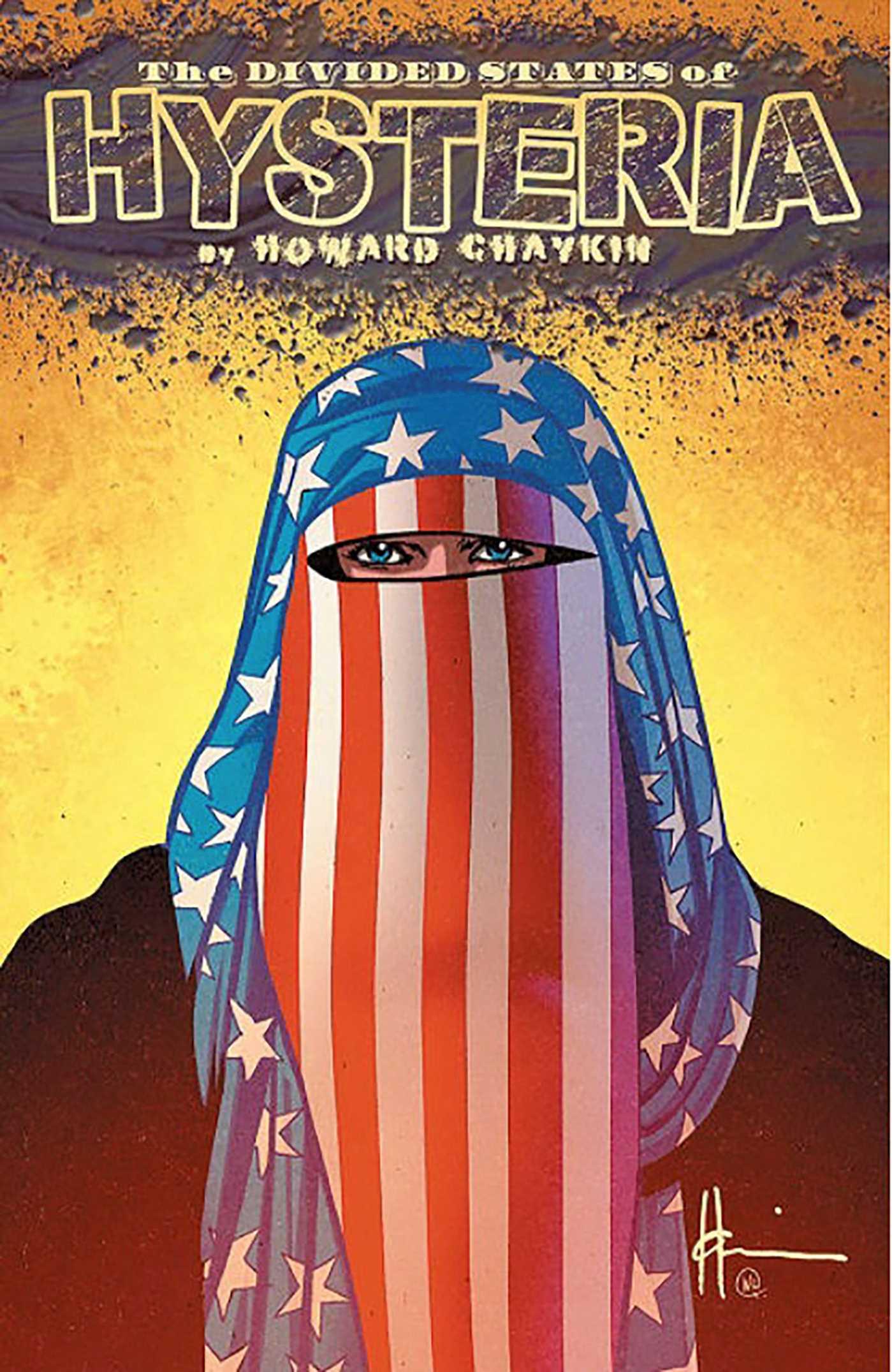 Cover: 9781534303836 | Divided States of Hysteria | Howard Chaykin | Taschenbuch | Englisch