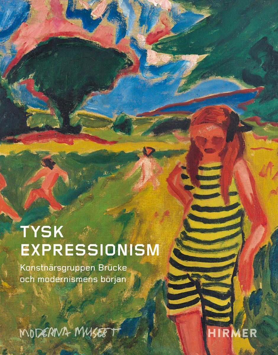 Cover: 9783777443980 | Tysk Expressionism | Konstnärsgruppen Brücke och modernismens början